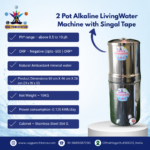 2 Pot Alkaline LivingWater Machine with Singal Tape