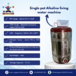 Single pot Alkaline living water machine