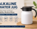 Modern alkaline water jug poster with hydration, pH balance, and wellness benefits in a clean kitchen background.